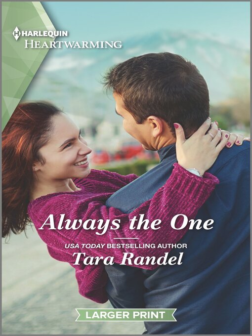 Title details for Always the One by Tara Randel - Available